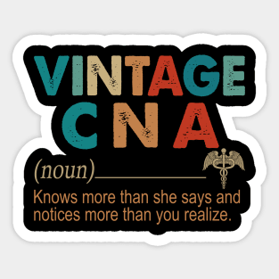 Vintage CNA Definition Knows More Than She Says And Notices More Than You Realize Sticker
